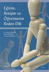 Eğitim, İletişim ve Öğretmenin Beden Dili - 1