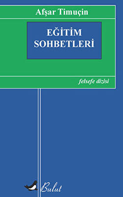 Eğitim Sohbetleri - 1