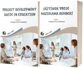 Eğitimde Proje Hazırlama Rehberi Project Development Guide In Education - 1