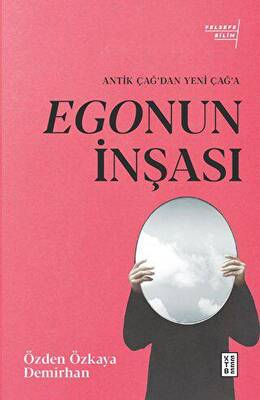 Egonun İnşası - 1