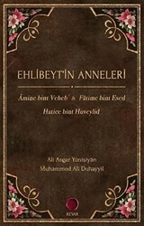 Ehlibeyt’in Anneleri - 1