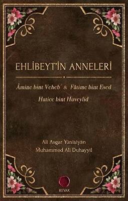 Ehlibeyt’in Anneleri - 1