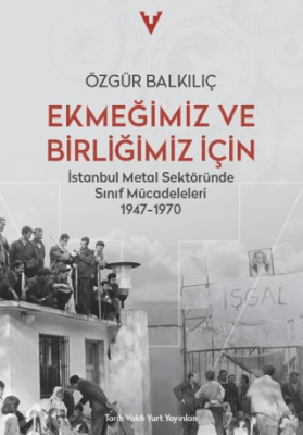 Ekmeğimiz ve Birliğimiz İçin - 1