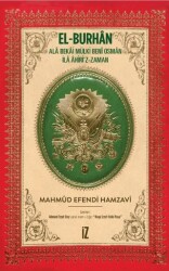 El-Burhan: Ala Bekai Mülki Beni Osman İla Ahiri`z-Zaman - 1