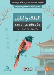 El-Melik Ve`l-Bulbul Kral İle Bülbül - 1