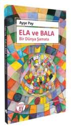 Ela ve Bala Bir Dünya Şamata - 1