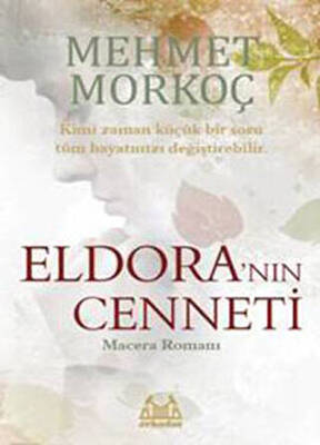 Eldora’nın Cenneti - 1