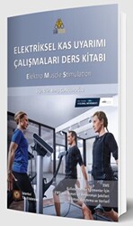 Elektriksel Kas Uyarımı Çalışmaları Ders Kitabı - 1