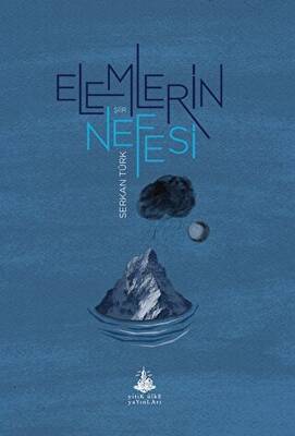 Elemlerin Nefesi - 1