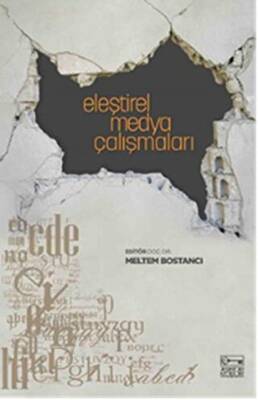 Eleştirel Medya Çalışmaları - 1