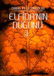 Elfida`nın Düğünü 2. Kitap - 1