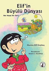 Elif`in Büyülü Dünyası - 1