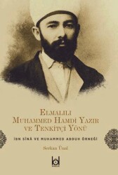 Elmalılı Muhammed Hamdi Yazır ve Tenkitçi Yönü - 1