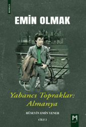 Emin Olmak 2- Yabancı Topraklar: Almanya - 1