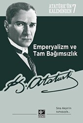 Emperyalizm ve Tam Bağımsızlık - 1