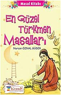 En Güzel Türkmen Masalları - 1