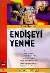 Endişeyi Yenme - 1