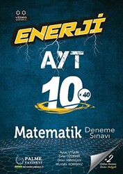 Palme Yayıncılık - Bayilik Enerji AYT Matematik 10 Deneme Sınavı - 1