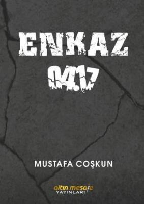 Enkaz 04.17 - 1