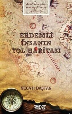 Erdemli İnsanın Yol Haritası - 1