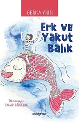 Erk ve Yakut Balık - 1