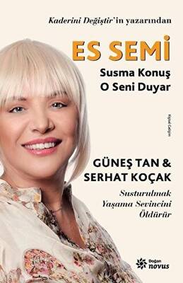 Es Semi - Susma Konuş O Seni Duyar - 1