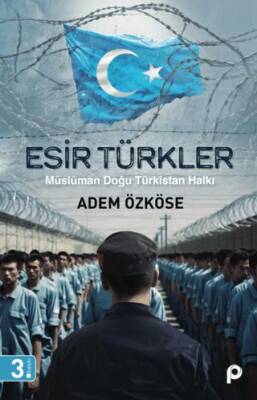 Esir Türkler - 1