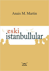 Eski İstanbullular - 1