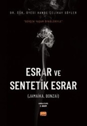 Esrar ve Sentetik Esrar - 1