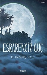 Esrarengiz Güç - 1