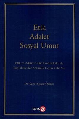 Etik Adalet Sosyal Umut - 1