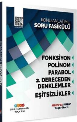 Etkili Matematik Yayınları AYT Matematik Fonksiyon Polinom Parabol 2. Dereceden Denklemler ve Eşitsizlik Konu Anlatımlı Soru Fasikülü - 1