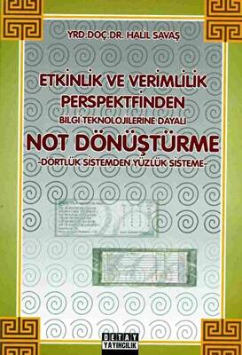 Etkinlik Ve Verimlilik Perspektfinden Bilgi Teknolojilerine Dayalı Not Dönüştürme - 1