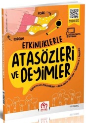 Etkinliklerle Atasözleri ve Deyimler - 1