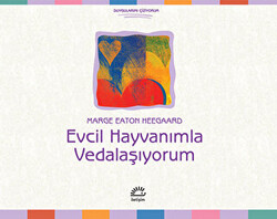 Evcil Hayvanımla Vedalaşıyorum - 1