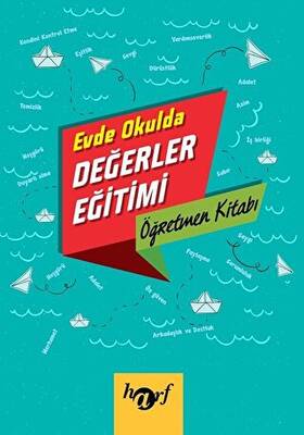 Evde Okulda Değerler Eğitimi - Öğretmen Kitabı - 1