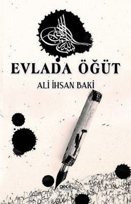 Evlada Öğüt - 1