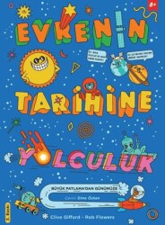 Evrenin Tarihine Yolculuk - 1