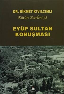 Eyüp Sultan Konuşması - 1