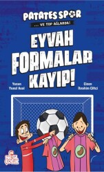 Eyvah Formalar Kayıp! - Patatesspor Ve Top Ağlarda - 1