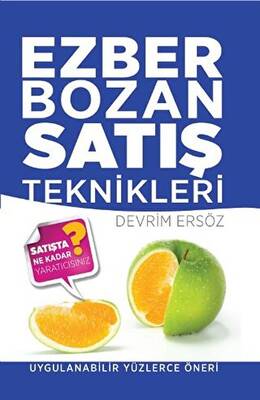 Ezber Bozan Satış Teknikleri - 1