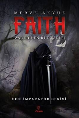 Faith - Vadedilen Kurtarıcı - 1