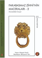 Fakabasmaz Zihni’nin Maceraları - 2 - 1