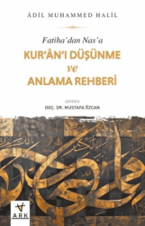 Fatiha’dan Nas’a Kur’an’ı Düşünme ve Anlama Rehberi - 1