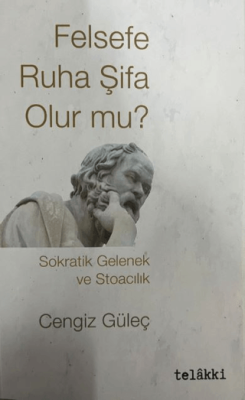 Felsefe Ruha Şifa Olur mu? - 1