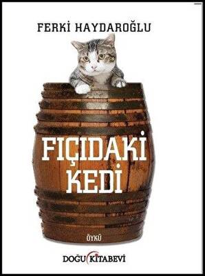 Fıçıdaki Kedi - 1