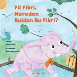 Fil Fikri, Nereden Buldun Bu Fikri? - 1