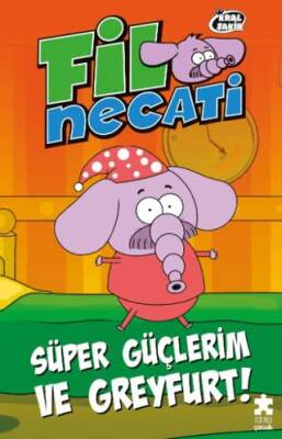 Fil Necati 4 - Süper Güçlerim ve Greyfurt - 1