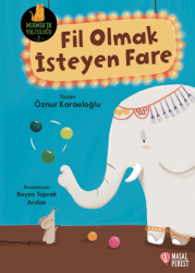 Fil Olmak İsteyen Fare - 1