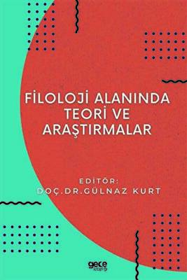 Filoloji Alanında Teori ve Araştırmalar - 1